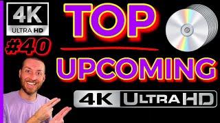 TOP UPCOMING 4K UltraHD Blu Ray Releases BIG 4K MOVIE Announcements Reveals Collectors Film Chat #40