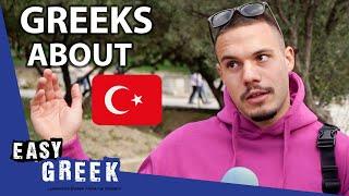 Do Greeks Really Hate Turks? | Easy Greek 129
