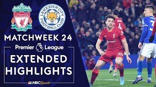 Liverpool v. Leicester City | PREMIER LEAGUE HIGHLIGHTS | 2/10/2022 | NBC Sports