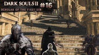 Пик Древних Драконов и Сердце Пепельного Тумана (Dark Souls 2: SotFS) [#16]