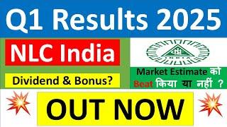 NLC INDIA Q1 results 2025 | NLC INDIA results today | NLC INDIA Share News | NLC INDIA latest news