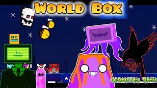 Lo mejor de Geometry Dash I World Box by Subwoofer.