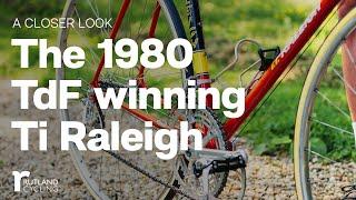 The Tour De France Winning Ti Raleigh | Rutland Cycling