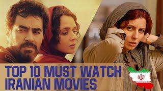 Top 10 Artistic Iranian Movies you HAVE to watch