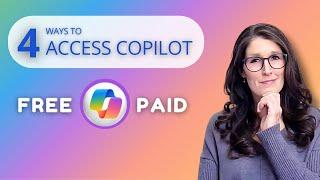 4 Ways To ACCESS Microsoft Copilot For FREE And Paid USERS