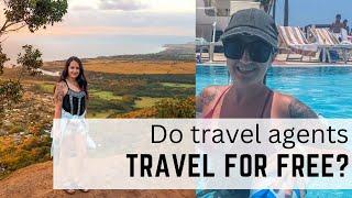 Do travel agents travel for free?