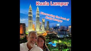 The Best of Kuala Lumpur