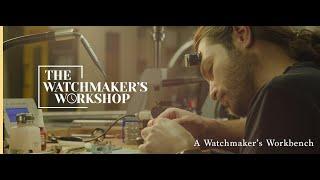 The Watchmaker's Workshop:  A Watchmaker's Workbench