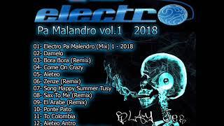 ELECTRO PA MALANDRO VOL.1 2018 - D.J MC - BLAY JER DISCPLAY