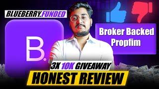 Broker Backed Propfirm II Blueberry Funded II Trusted Forex Propfirm in 2025 ?