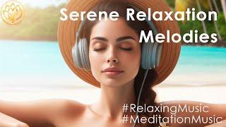 Tranquil Oasis: Serene Relaxation Melodies  | Soothing Music for Meditation and Sleep #TranquilOas