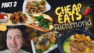 CHEAP EATS PART 2 : Richmond, BC - Canada's Hidden Food Gem? 