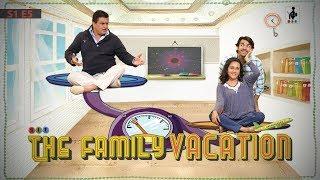 THE FAMILY VACATION| S1E5 | Chhavi Mittal | Karan V Grover | Ayub Khan | Comedy Webseries | SIT