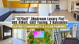 #KELAMBAKKAM #OnRoad #3BHK “1275sft” 2Balconies #EASTfacing #FlatForSale 2 #CarParking @₹64.9L Only