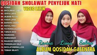 QOSIDAH SHOLAWAT PENYEJUK HATI "ROBBI, SHOLAWAT JIBRIL, ISYFA'LANA" FULL ALBUM TERPOPULER TERBARU