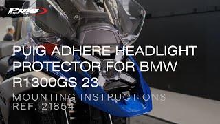 REF.21854 - ADHERE HEADLIGHT PROTECTOR FOR BMW R1300GS 23'-