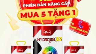 HYDRO MỸ X2 Hiệu quả Nhân đôi : Ưu đãi 05 Can tặng 01 Can