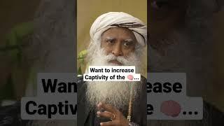 Increase capacity of brain | @lessonsbysadhguruenglish #sadhguru #english