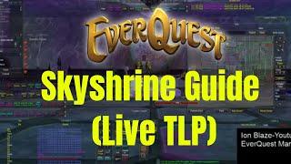 EverQuest Live Guide through Skyshrine [*Not Project 1999]