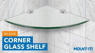 Corner Glass Shelf | MI-824B (Features)