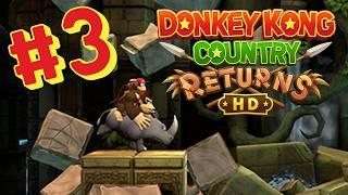 Donkey Kong Country Returns HD - Full Game Walkthrough + Commentary Part 3 (Ruins Gameplay)