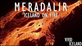 ICELAND ON FIRE – Epic Journey to New Mordor – Meradalir Volcano