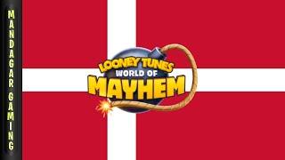 Let's play from Denmark - Looney Tunes World of Mayhem