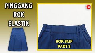 Menjahit Ban Pinggang Karet Elastik Samping Rok SMP