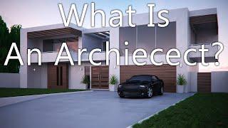 What is an Architect?