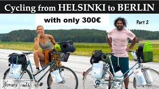 HELSINKI to BERLIN with 45 years old Granny Bicycle, only 300€ budget & one Month time /2nd Episode