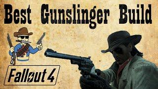 The BEST Gunslinger Build in Fallout 4