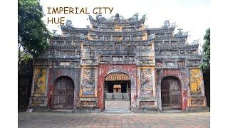 TOUR OF IMPERIAL CITY HUE VIETNAM