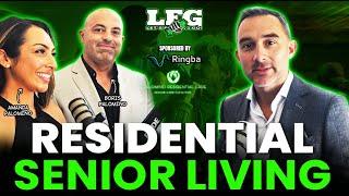 The LFG Show - Ep. 56 - Recession-Proof Your Future | Boris & Amanda on Senior Living Success ️ 