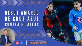 Debut amargo de Cruz Azul contra el Atlas