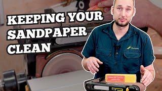 Keeping Your Sandpaper Clean