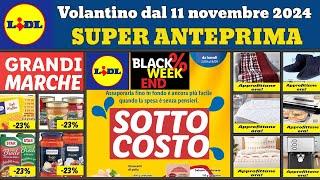 volantino LIDL dal 11 novembre 2024  #anteprima Offerte casa lenzuolaPromozioni cucina SilverCrest