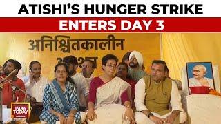 Delhi Water Crisis: AAP Minister Atishi's Hunger Strike Enters Day 3 | India Today