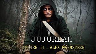 YUDIEN CILAKI ft. ALEX MALMSTEEN - JUJURLAH (Official Music Video)