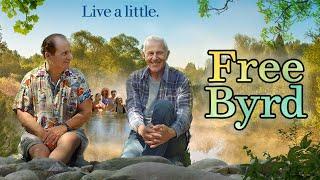 Free Byrd | Feel Good and Charming New Comedy