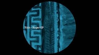 Tibb - Rager