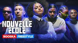 Nouvelle École - Booska Freestyle