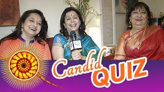 Rakshabandhan CANDID Quiz with Vandana Gupte, Rani Verma, Bharti Achrekar | Marathi Entertainment