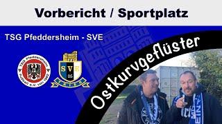 Vorbericht Sportplatz - TSG Pfeddersheim vs. SV Eintracht-Trier 05 - 19.11.2023