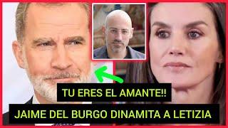 ️JAIME DEL BURGO,VUELVE A HABLAR DE SU ÚLTIMA CITA CON LA REINA LETIZIA