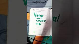 vintage journal which next journal you want tell me #crafter #diy #handmade #journal #crafters mind