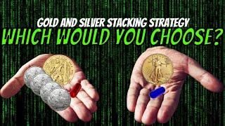 Gold and Silver Stacking Strategy: Walking The Path