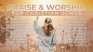  Top Christian Songs 2023 Non Stop Playlist  Praise and Worship Songs