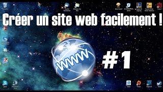 [Tuto] Comment créer un site web facilement et gratuitement #Episode 1