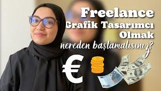 Freelance Grafik Tasarımcı Olmak | Nereden başlamalı? #freelancer #graphicdesigner