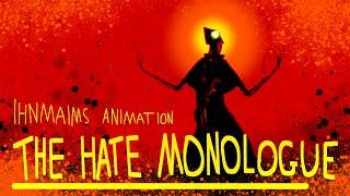 The hate monologue | I have no mouth and I must scream animation [Original animatic by @eggonalegg ]